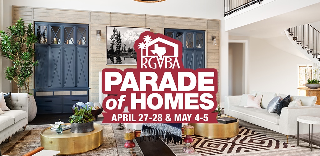 2019 RGVBA Parade of Homes Preview