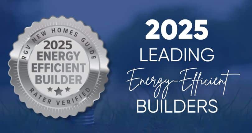 2025 RGV Leading Energy-Efficient Builders